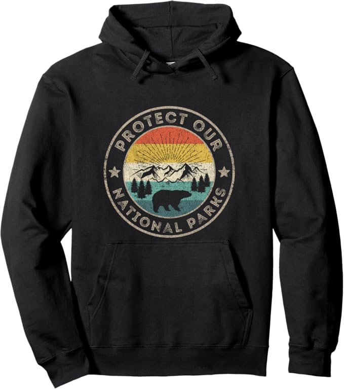 Protect Our National Parks Retro Hiking Pullover Hoodie